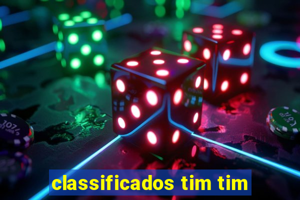 classificados tim tim